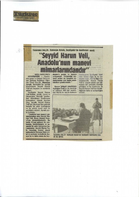 Seyyid Harun Veli Anadolunun Mimarlarındandır - Türkiye Gazetesi I 1992