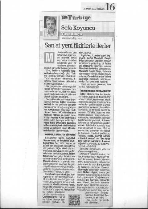 San’at Yeni Fikirlerle İlerler - Türkiye Gazetesi - 31 Mart 2013
